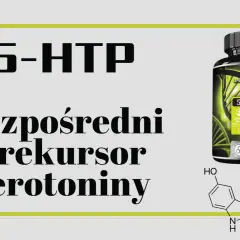 5-HTP - bezpośredni prekursor serotoniny. Na zdjęciu butelka suplementu i wzór chemiczny.