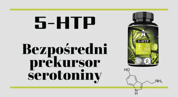 5-HTP - bezpośredni prekursor serotoniny. Na zdjęciu butelka suplementu i wzór chemiczny.