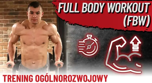 Mężczyzna ćwiczy FBW. Na ekranie widnieje napis "FULL BODY WORKOUT (FBW)" i grafiki symbolizujące trening.